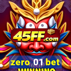 zero 01 bet